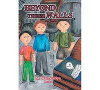 Beyond These Walls
