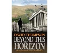 Beyond This Horizon David Thompson (Auteur)