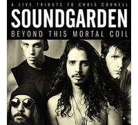 Beyond This Mortal Coil/Live Tribute to Chris Cornell Radio Broadcast 1989-1996