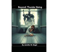 Beyond: Thunder Being