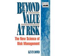 Beyond Value at Risk