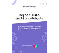 Beyond Visas and Spreadsheets: A Practical Guide to Modern Mobility Management