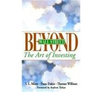 Beyond Wall Street: The Art of Investing Mintz, Steven L., Willison, Thomas, Dakin, Dana (Auteur)