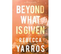 Beyond What Is Given