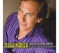 Beyond Words: Lyrics Of Ira Gershwin