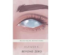 Beyond Zero