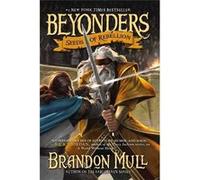 Beyonders. Seeds of Rebellion | Brandon Mull Brandon MullBrandon Mull (Auteur)