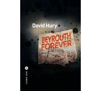 Beyrouth forever