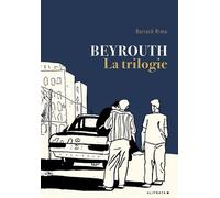 Beyrouth, la trilogie (NED 2023) La trilogie - Rima Barrack - Alifbata - broché - Bande dessinée