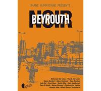 Beyrouth Noir