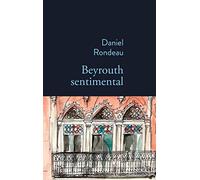 Beyrouth sentimental