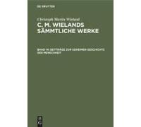 Beyträge Zur Geheimen Geschichte Der Menschheit