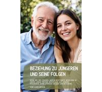 Beziehung zu Jüngeren und seine Folgen: Wenn wir uns fragen, warum bestimmte Menschen in unser Leben treten, warum wir auf Jugend reagieren, dann stoßen wir auf ein Netzwerk…