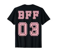 BFF 03 BFF Pour 2 Meilleurs Amis Assortis Meilleures Amies T-Shirt