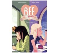 Bff Best Friends Forever! - Tome 8 - Coeurs Brisés
