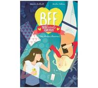 Bff Best Friends Forever! - Tome 9 - Sens Dessus Dessous