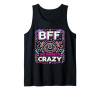 BFF She Thinks I'm Crazy Bond d'amitié d'ami ||---- Débardeur