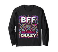 BFF She Thinks I'm Crazy Bond d'amitié d'ami ||---- Manche Longue