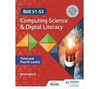 Bge S1-S3 Computing Science And Digital Literacy: Third And Fourth Levels