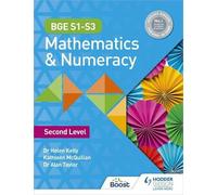 Bge S1s3 Mathematics & Numeracy: Second Level