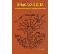 Bhagavad Gita: A Transliterated Edition for Chanting and Recitation
