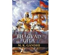 Bhagavad Gita According To Gandhi (Gita According To Gandhi)