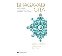 Bhagavad Gita: Le Chant du Bienheureux