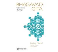 Bhagavad Gita L'essence du yoga - Stephen Mitchell - Synchronique - relié - Essai