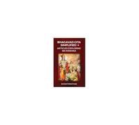 Bhagavad Gita Simplified & Articles Exploring Sri Krishna