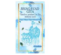 Bhagavad Gita - Timeless Wisdom for Modern Souls: Chapter 9 - Raja Vidya Raja Guhya Yoga