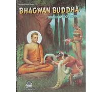 BHAGWAN BUDDHA WITH ILLUSTRATION (The Life Story of Buddha)
