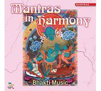 Bhakti Music - Bhakti Music: Mantras in Harmony