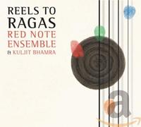 Bhamra Kuljit - Reels to Ragas