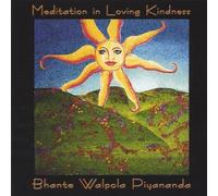 Bhante Walpola Piyananda - Meditation in Loving Kindness [Import]