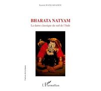 Bharata Natyam: La danse classique du sud de l'Inde
