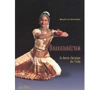 Bharatanâtyam : Une danse indienne