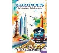 Bharatnomics: The Inside Story Of The Indian Economy