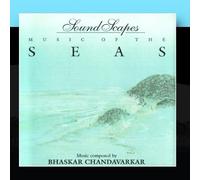 Bhaskar Chandavarkar - Soundscapes - Music of the Seas