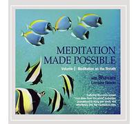 Bhavani Lorraine Nelson - Made Possible: Meditation on The 1