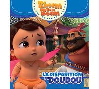 Bheem Bam Boum - La disparition du doudou