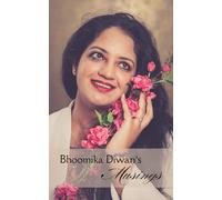 Bhoomika Diwan's Musings