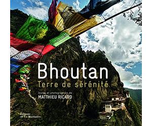 Bhoutan - Terre de sérénité
