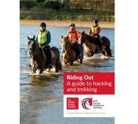 BHS Riding Out by The British Horse Society British Horse Society (Auteur)