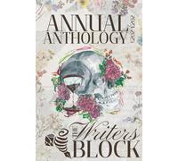BHSS Writer's Block Annual Anthology 2023-2025