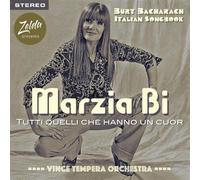 Bi Marzia - Burt Bacharach Italian Songbook Tutti Quelli Che Hanno Un Cuore [Import]