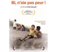 Bi, n'aie pas peur ! E