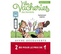 Bi-pack T2 + T1 (offert) Les vacheries des Nombrils