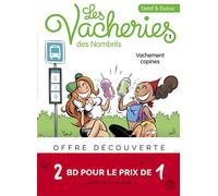 Bi-pack T2 + T1 (offert) Les vacheries des Nombrils