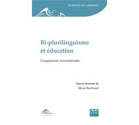 Bi-plurilinguisme et éducation Comparaisons internationales - Marie Josèphe Berchoud - Eme Et Intercommunications - broché - Essai