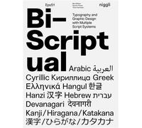 Bi-Scriptual Typography and graphic design with multiple script systems - Ben Wittner - Niggli Verlag - broché - Monographie
